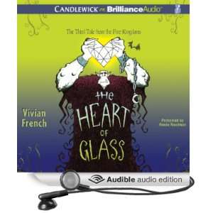  Heart of Glass The Third Tale from the Five Kingdoms (Audible Audio 