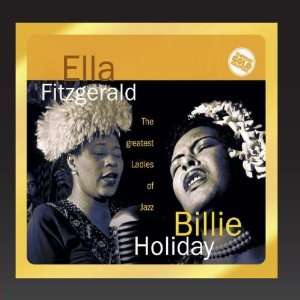   & Billie Holiday (CD 2): Ella Fitzgerald; Billie Holiday: Music