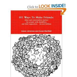 101 Ways To Make Friends Ideas And Conversation Starters For People 