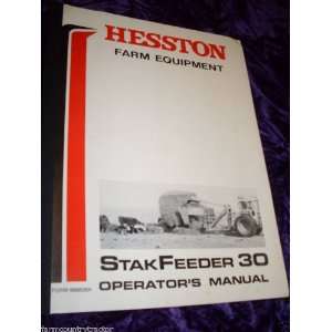 Hesston Stakfeeder 30 OEM OEM Owners Manual: Hesston Stakfeeder 