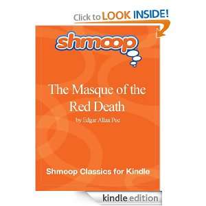 The Masque of the Red Death: Complete Text with Integrated Study Guide 
