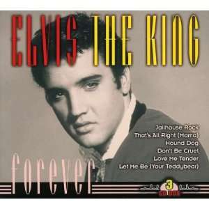  Elvis The King Forever Elvis Presley Music