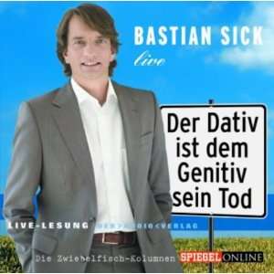  Bastian Sick Live (9783898136464) Bastian Sick Books
