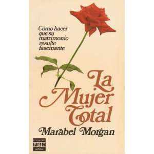  La Mujer Total (9788401450273): Books