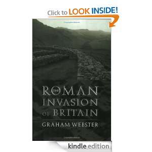 The Roman Invasion of Britain (Roman Conquest of Britain) Graham 