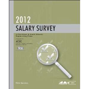 2012 Salary Survey of Northeast & South Atlantic Engineering 