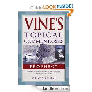Prophecy (Vines Topical Commentaries) Vine Vine  Kindle 