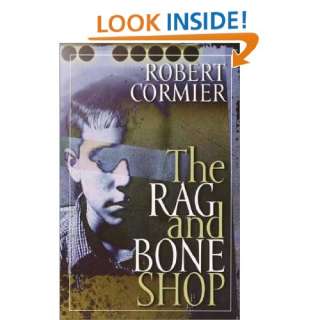  The Rag and Bone Shop (9780385729628) Robert Cormier 