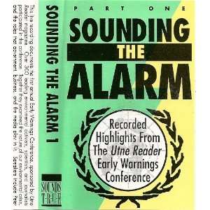  Sounding the Alarm (9781564550941) Utne Reader Highlights Books
