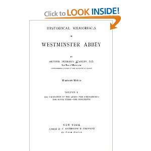   Memorials Of Westminster Abbey Arthur Penrhyn Stanley Books
