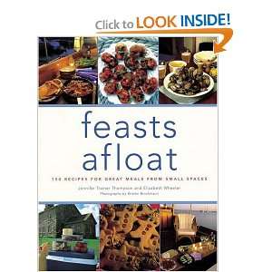  Feasts Afloat 150 Recipes for Great Meals from Small 