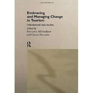  Embracing and Managing Change in Tourism International 