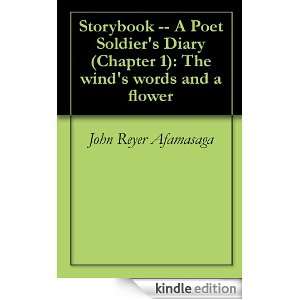 Storybook    A Poet Soldiers Diary (Chapter 1) The winds words and 