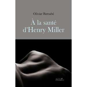   Miller (French Edition) (9782352169710) Olivier BernabÃ© Books