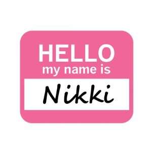  Nikki Hello My Name Is Mousepad Mouse Pad