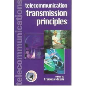   Transmission Principles (9780240514529) Fraidoon MAZDA Books