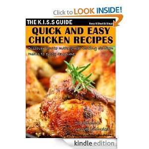 Quick And Easy Chicken Recipes (The KISS Guide): GenesisXCreations 