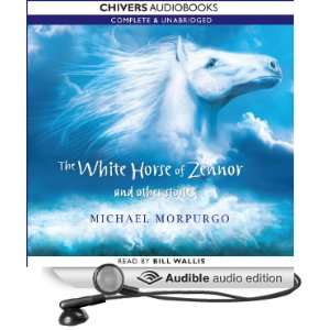  The White Horse of Zennor and Other Stories (Audible Audio 