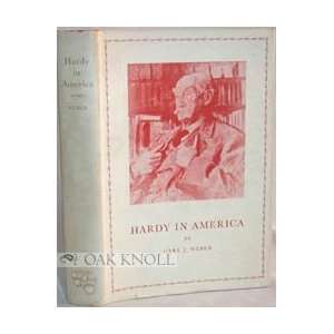   of Thomas Hardy and his American readers Carl Jefferson Weber Books