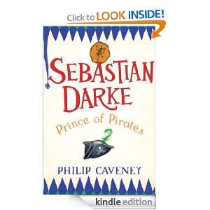Sebastian Darke: Prince of Pirates: Philip Caveney:  Kindle 