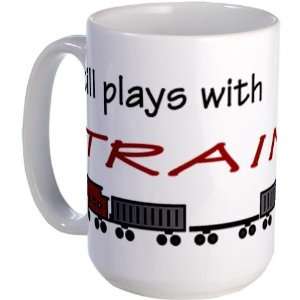  Still Plays with Trains Hobbies Large Mug by  