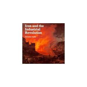 and the Industrial Revolution (Cambridge Introduction to World History 