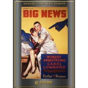  Big News Robert Armstrong, Carole Lombard, Gregory La 