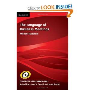  The Language of Business Meetings (Cambridge Applied 