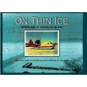  On Thin Ice Windsleds at Madeline Island (9780938627494 