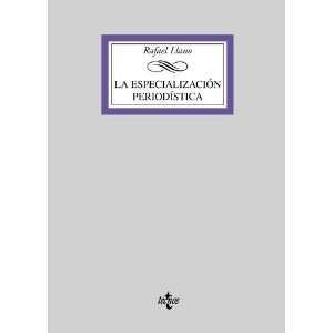   Specialization (Spanish Edition) (9788430946846) Rafaael Llano Books