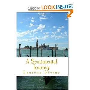    A Sentimental Journey (9781449556501) Laurene Sterne Books