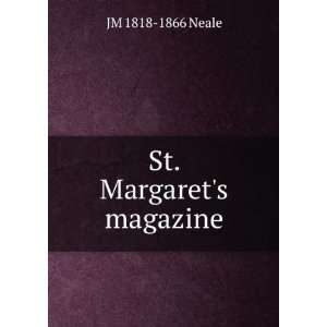  St. Margarets magazine JM 1818 1866 Neale Books