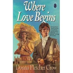 Where Love Begins (The Cambridge Chronicles, Book 3 