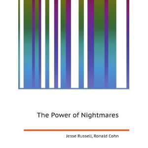  The Power of Nightmares Ronald Cohn Jesse Russell Books