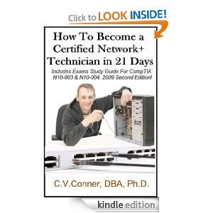   TO BECOME A NETWORK PLUS TECHNICIAN IN 21 DAYS (Networking in 21 Days