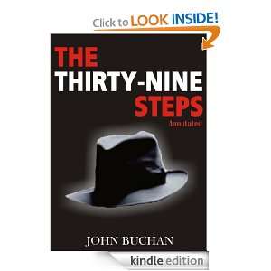 THE THIRTY NINE STEPS [Annotated] JOHN BUCHAN   Kindle 