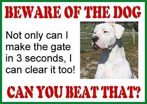 DOGO ARGENTINO FUN SECURITY BEWARE OF DOG SIGN  
