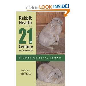  Rabbit Health in the 21st Century Second Edition A Guide 