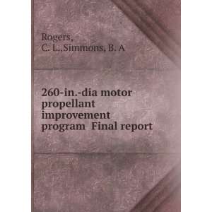   improvement program Final report C. L.,Simmons, B. A Rogers Books