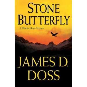   Butterfly (Charlie Moon Mysteries) [Hardcover] James D. Doss Books