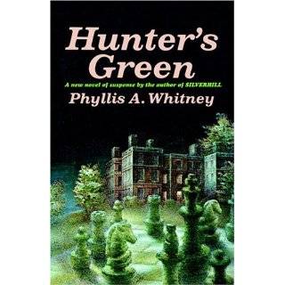 Hunters Green by Phyllis A. Whitney (Mar 7, 1995)