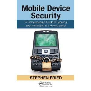  Mobile Device Security A Comprehensive Guide to Securing 