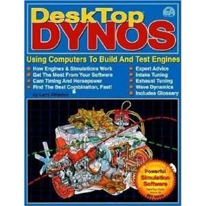  DeskTop Dynos Using Computers to Build and Test Engines 