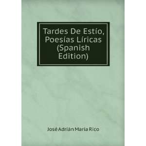  Tardes De EstÃ­o, PoesÃ­as LÃ­ricas (Spanish Edition 