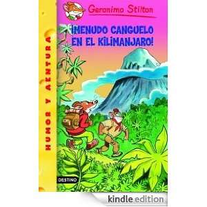 Menudo canguelo en el Kilimanjaro Geronimo Stilton 26 (Spanish 