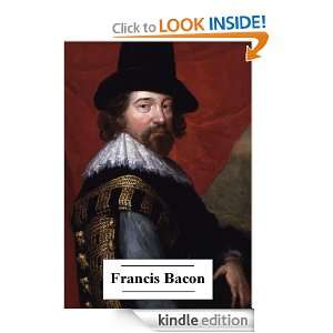 The Essays of Francis Bacon Francis Bacon  Kindle Store