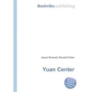  Yuan Center Ronald Cohn Jesse Russell Books