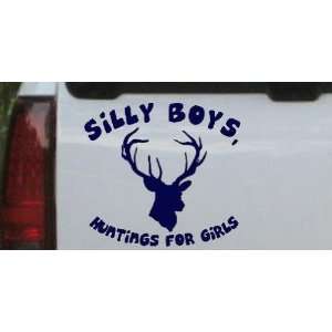 Navy 24in X 22.0in    Silly Boys Huntings for girls Hunting And 