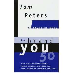  The Brand You50 (Reinventing Work) Fifty Ways to 