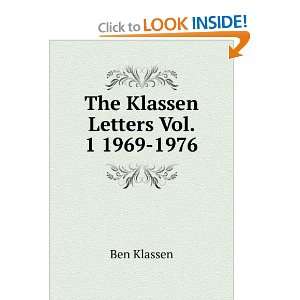 The Klassen Letters Vol. 1 1969 1976 Ben Klassen Books